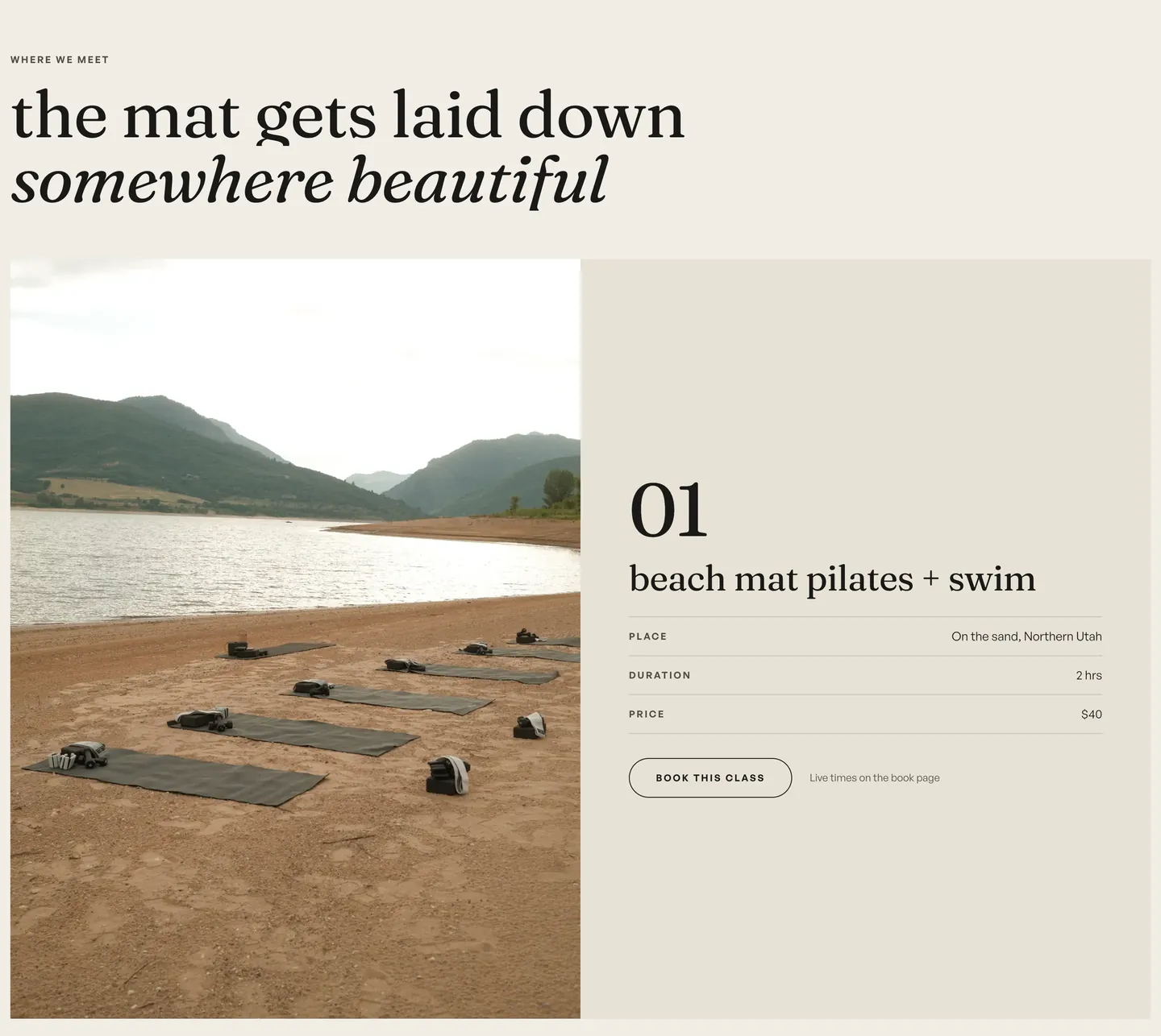 The class section: the mat gets laid down somewhere beautiful, with mats on a lake beach and the beach mat pilates plus swim class, two hours, $40.