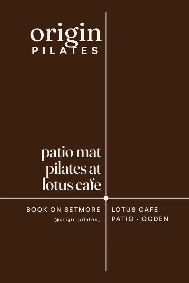 The patio panel: chocolate ground, patio mat pilates at lotus cafe, and Lotus Cafe patio, Ogden at the point.