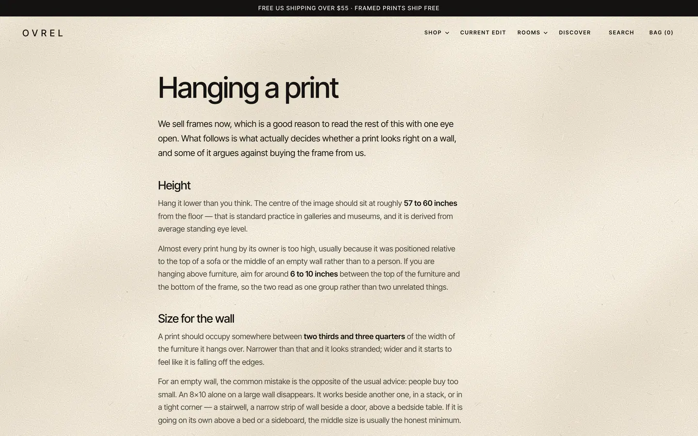Hanging a print: height, 57 to 60 inches to the centre, and size for the wall, two thirds to three quarters of the furniture below.