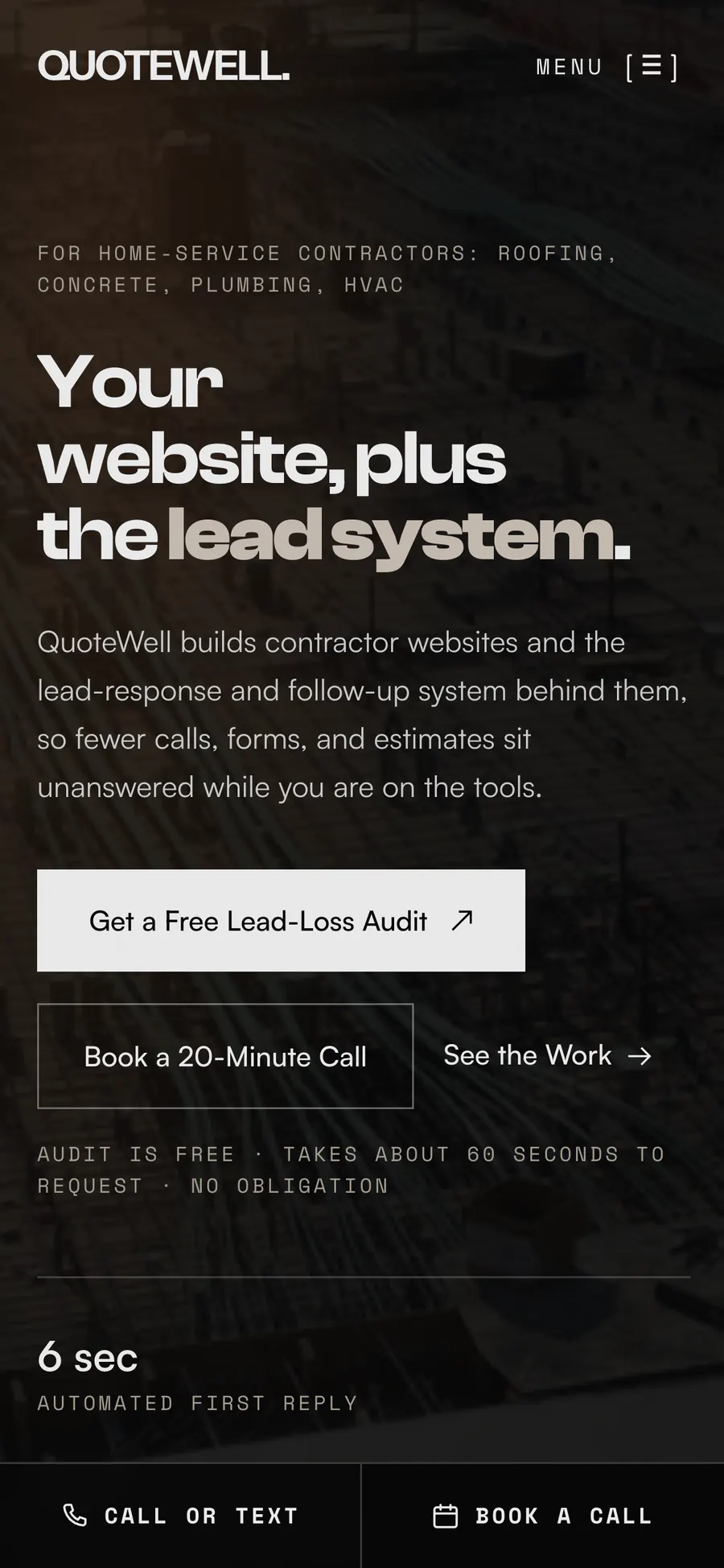 QuoteWell on a phone: Your website, plus the lead system, a free audit button, and call and book buttons fixed to the bottom.